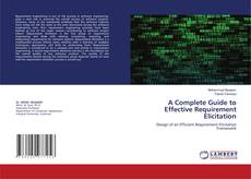 Bookcover of A Complete Guide to Effective Requirement Elicitation