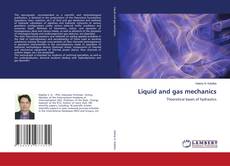 Copertina di Liquid and gas mechanics