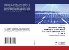 Copertina di Extremum Seeking Maximum Power Point Tracking for photovoltaic systems