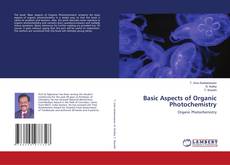 Copertina di Basic Aspects of Organic Photochemistry