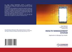 Bookcover of HEALTH MANAGEMENT SYSTEM