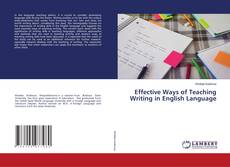 Copertina di Effective Ways of Teaching Writing in English Language