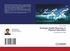 Capa do livro de Strategic Health Planning in Physical Education 