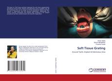 Copertina di Soft Tissue Grating