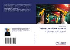 Copertina di Fuel and Lubricant Materials