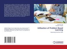 Copertina di Utilization of Problem Based Learning