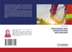 PROVISIONS AND CONSTRUCTION MECHANISMS kitap kapağı