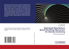 Copertina di Optimized Map Reduce Based Shuffling Mechanism for Density Clustering