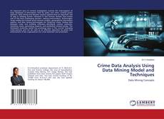 Copertina di Crime Data Analysis Using Data Mining Model and Techniques