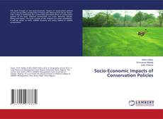 Copertina di Socio-Economic Impacts of Conservation Policies