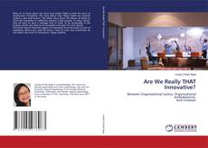 Bookcover of Are We Really THAT Innovative?