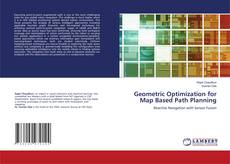 Copertina di Geometric Optimization for Map Based Path Planning