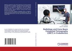 Copertina di Radiology and Cone Beam Computed Tomography (CBCT) in Endodontics