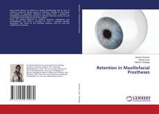 Copertina di Retention in Maxillofacial Prostheses