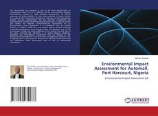 Copertina di Environmental Impact Assessment for Automall, Port Harcourt, Nigeria