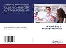 Copertina di INTRODUCTION TO GERMANIC PHILOLOGY