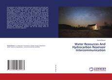 Copertina di Water Resources And Hydrocarbon Reservoir Intercommunication