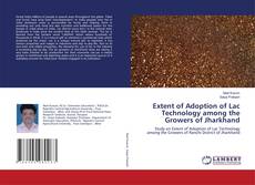Copertina di Extent of Adoption of Lac Technology among the Growers of Jharkhand