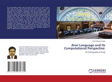 Copertina di Arwi Language and Its Computational Perspective: