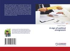 Copertina di A sign of political smugnessm