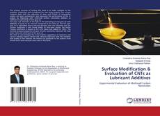 Copertina di Surface Modification & Evaluation of CNTs as Lubricant Additives