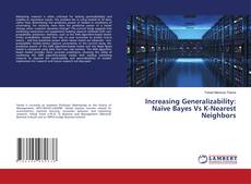 Copertina di Increasing Generalizability: Naïve Bayes Vs K-Nearest Neighbors
