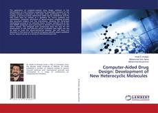 Copertina di Computer-Aided Drug Design: Development of New Heterocyclic Molecules