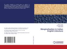 Copertina di Marginalization in Indian English Literature