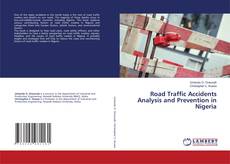 Portada del libro de Road Traffic Accidents Analysis and Prevention in Nigeria