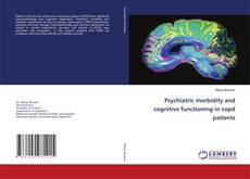 Copertina di Psychiatric morbidity and cognitive functioning in copd patients