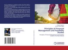 Copertina di Principles of Financial Management and Feasibility Studies