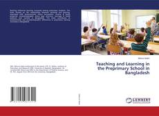 Copertina di Teaching and Learning in the Preprimary School in Bangladesh
