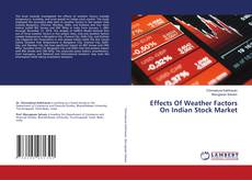 Copertina di Effects Of Weather Factors On Indian Stock Market