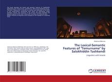 Copertina di The Lexical-Semantic Features of "Temurname" by Salokhiddin Tashkendi