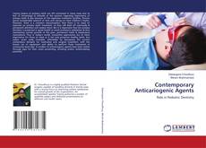 Copertina di Contemporary Anticariogenic Agents