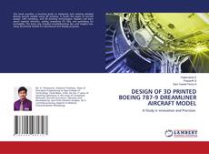 Buchcover von DESIGN OF 3D PRINTED BOEING 787-9 DREAMLINER AIRCRAFT MODEL