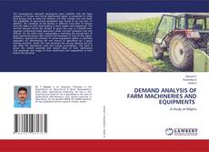 Copertina di DEMAND ANALYSIS OF FARM MACHINERIES AND EQUIPMENTS