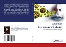 Copertina di Ease a sneeze and wheeze: