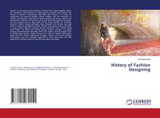 Copertina di History of Fashion Designing