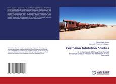 Copertina di Corrosion Inhibition Studies