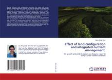 Copertina di Effect of land configuration and integrated nutrient management