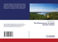 Copertina di The Phenomenon of Uzbek Tourism Culture