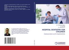 Copertina di HOSPITAL DENTISTRY FOR CHILDREN