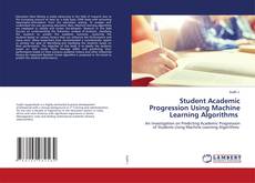 Couverture de Student Academic Progression Using Machine Learning Algorithms