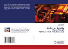 Copertina di Studies on Stability Properties of Polymer Thick Film Resistors