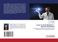 Copertina di Laser in Oral Medicine - Recent Headways