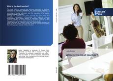 Who is the best teacher? kitap kapağı