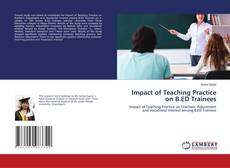 Copertina di Impact of Teaching Practice on B.ED Trainees