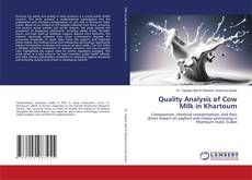 Bookcover of Quality Analysis of Cow Milk in Khartoum