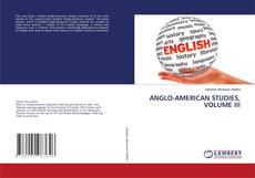 Обложка ANGLO-AMERICAN STUDIES, VOLUME III
